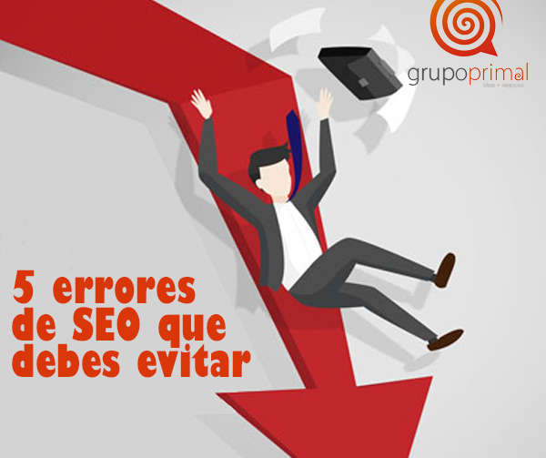 5 errores SEO que debes evitar en tu sitio web